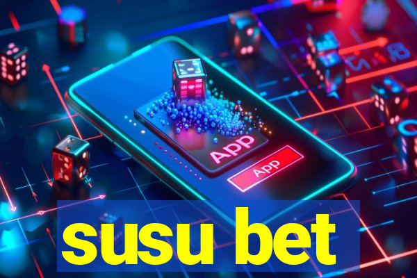 susu bet